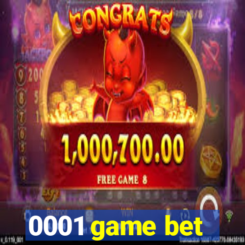 0001 game bet